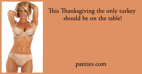 Thanksgiving Panty of the Month®!